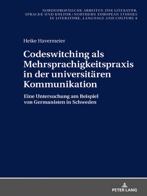 cover image of Codeswitching als Mehrsprachigkeitspraxis in der universitären Kommunikation